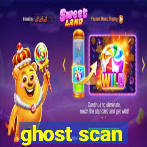 ghost scan